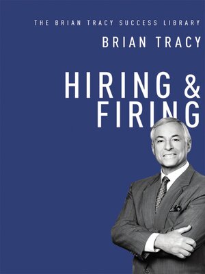 cover image of Hiring and   Firing (The Brian Tracy Success Library)